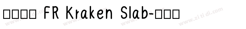 英文字體 FR Kraken Slab字体转换